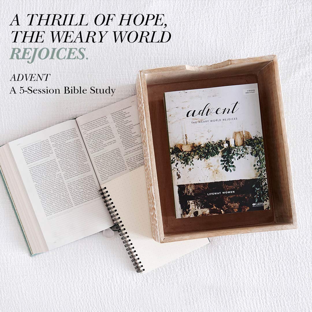 Advent  Bible Study Book: The Weary World Rejoices,New