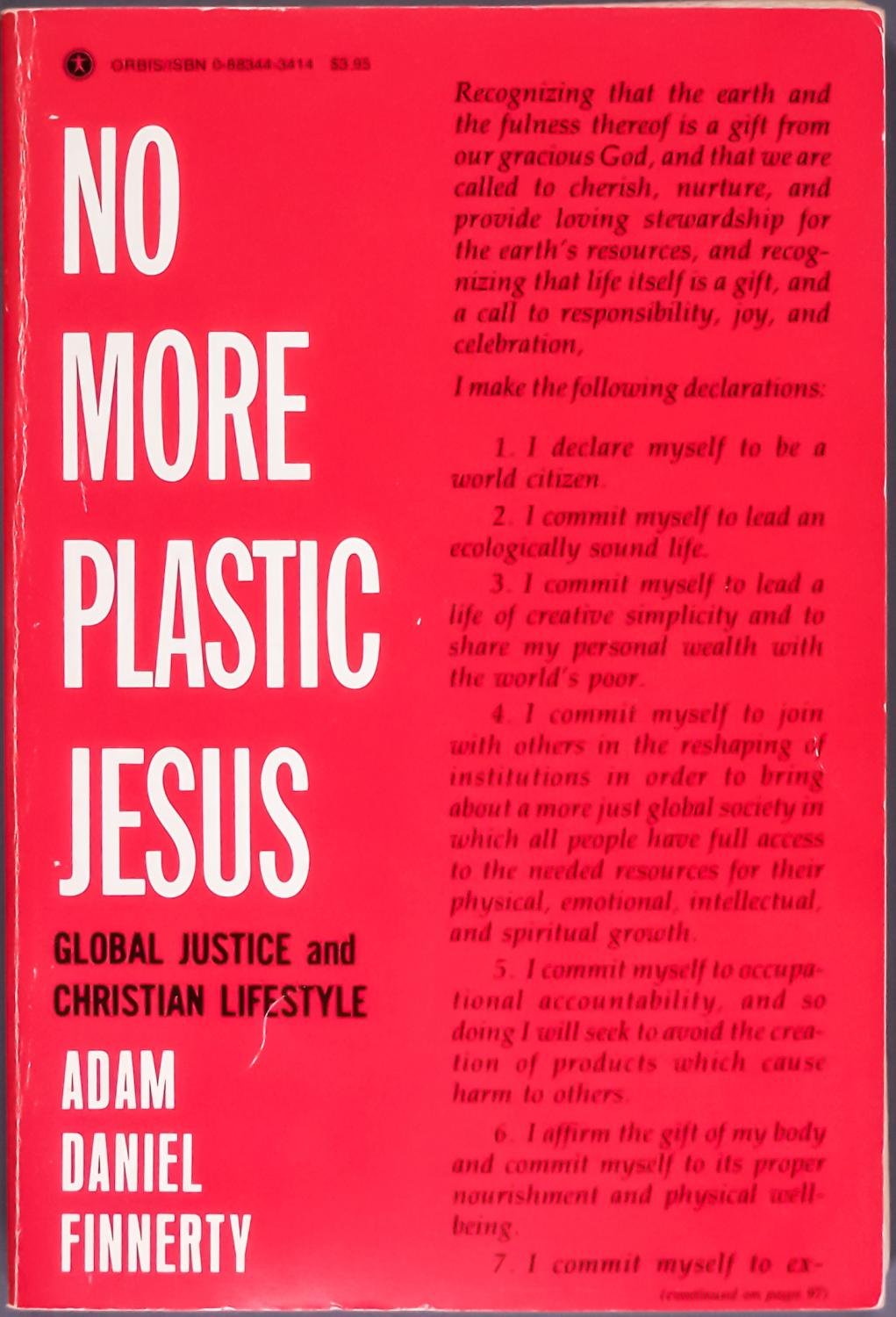 No More Plastic Jesus: Global Justice and Christian Lifestyle,Used