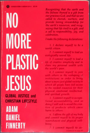 No More Plastic Jesus: Global Justice and Christian Lifestyle,Used