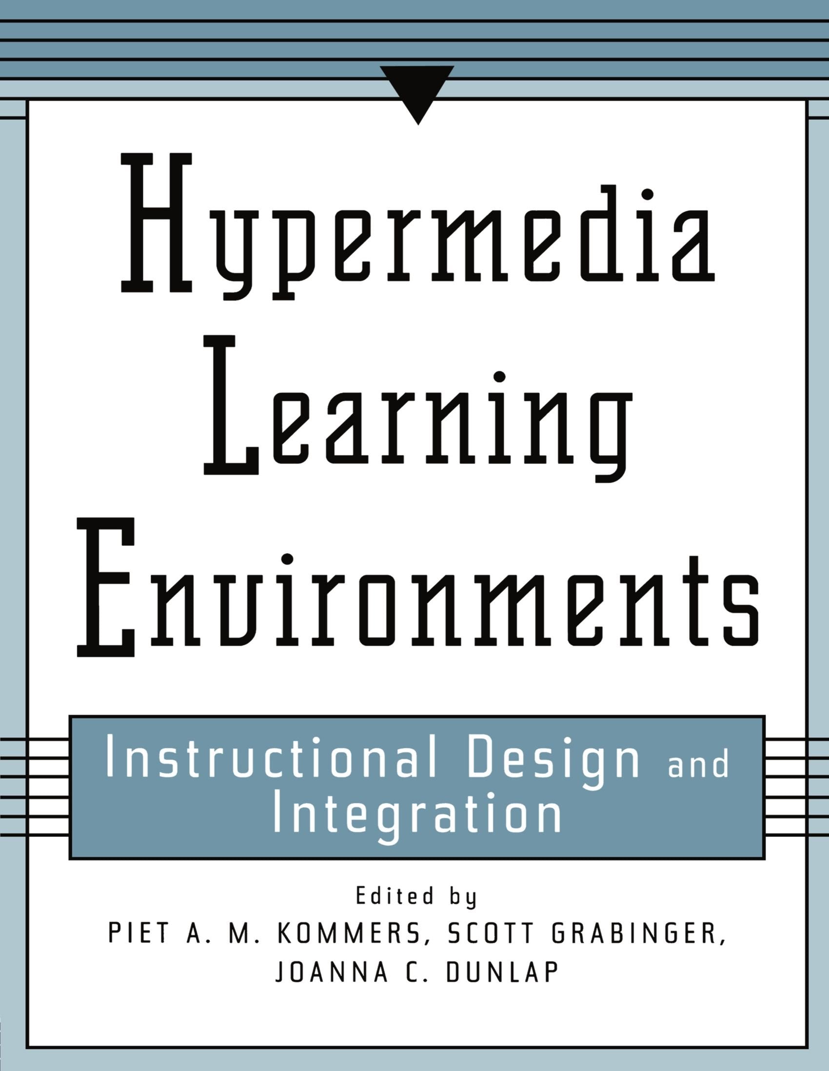 Hypermedia Learning Environments: Instructional Design And Integration,New