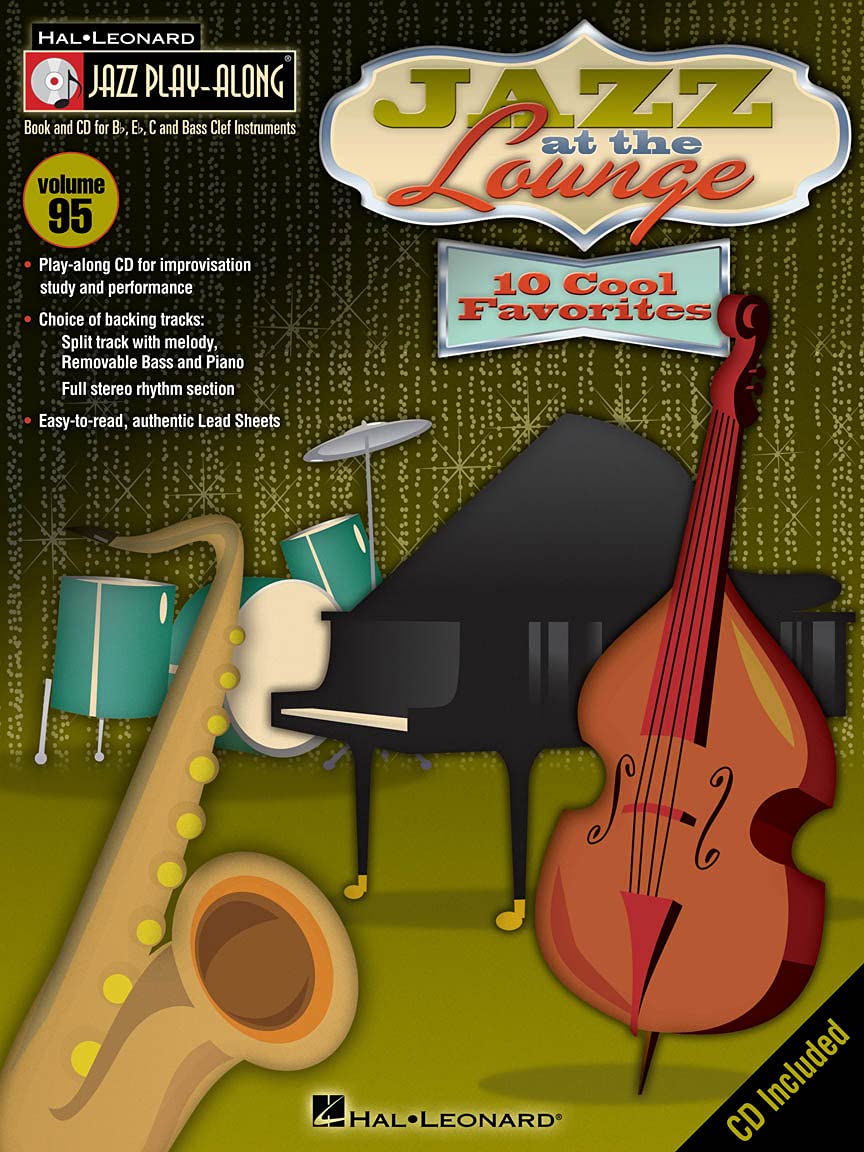 Jazz at the Lounge: Jazz PlayAlong Volume 95 (Hal Leonard Jazz PlayAlong),Used