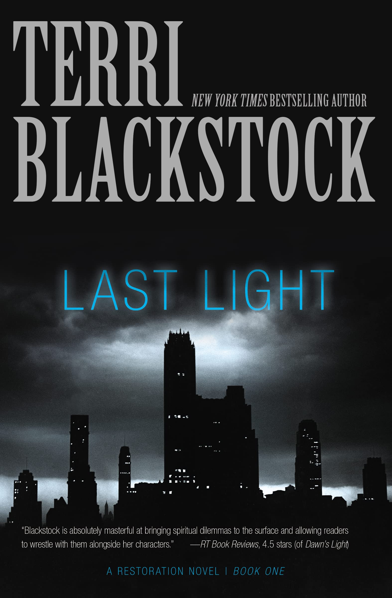 Last Light (A Restoration Novel),Used