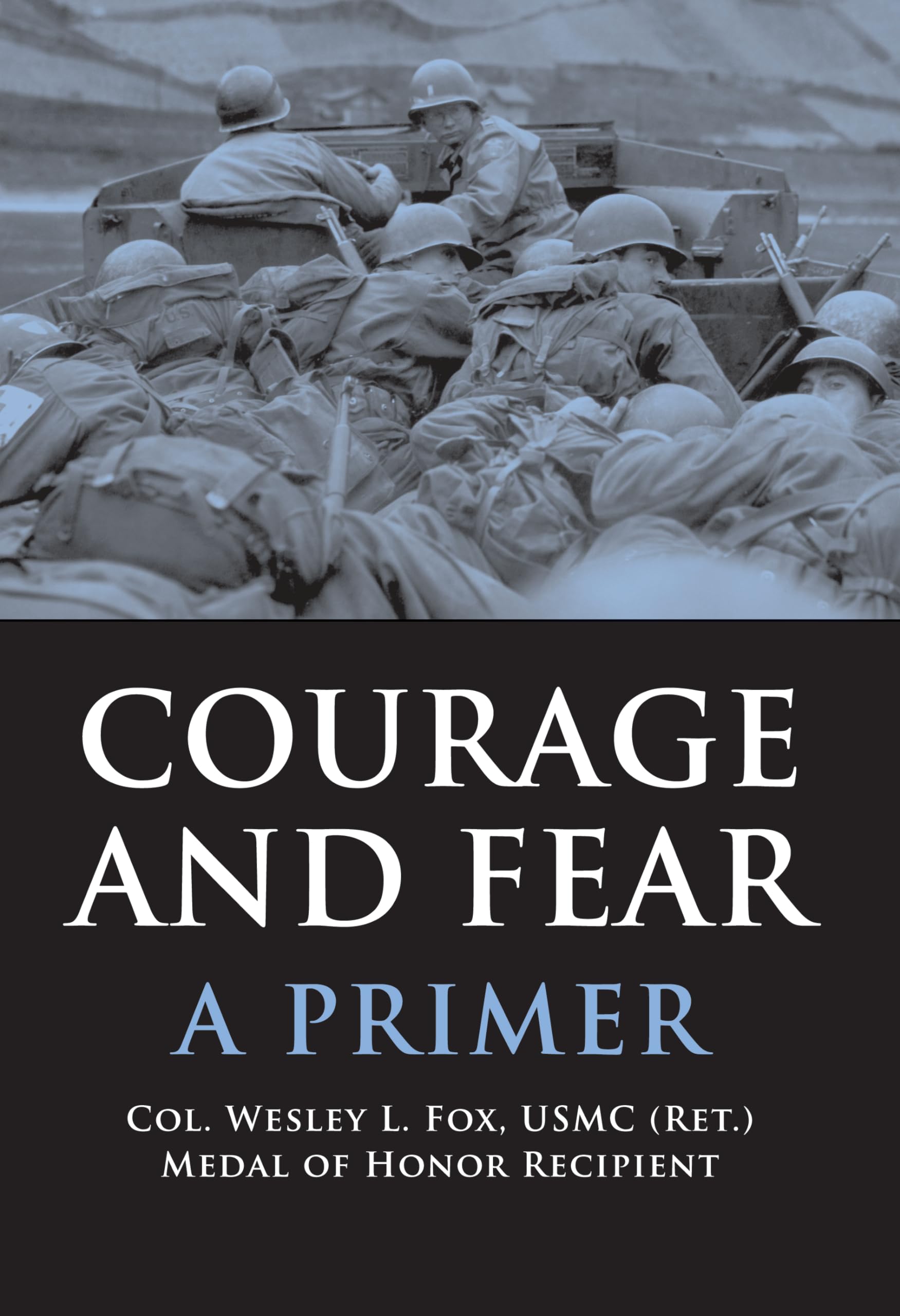 Courage and Fear: A Primer,Used