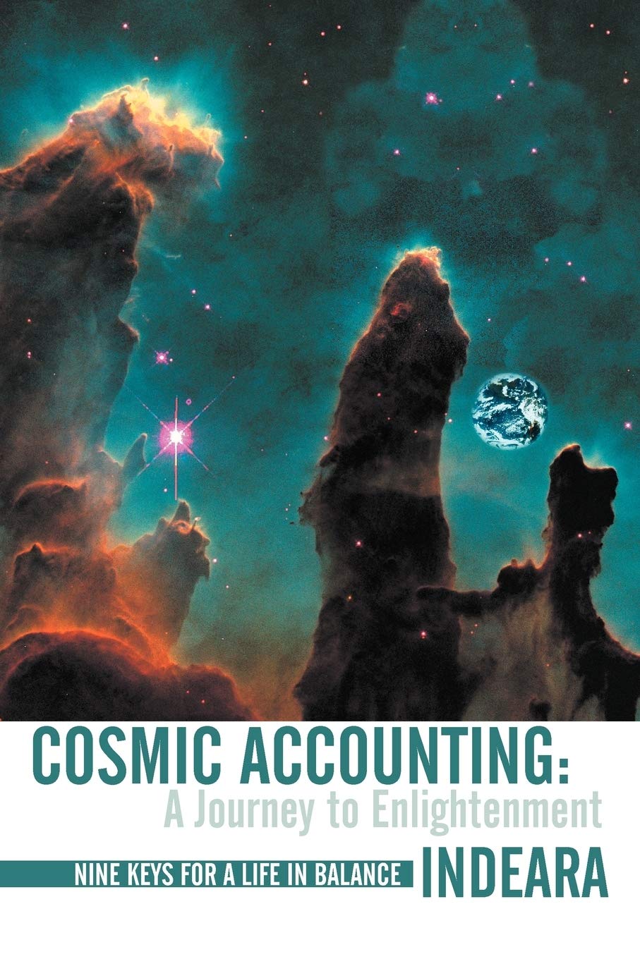 Cosmic Accounting: A Journey To Enlightenment: Nine Keys For A Life In Balance,Used
