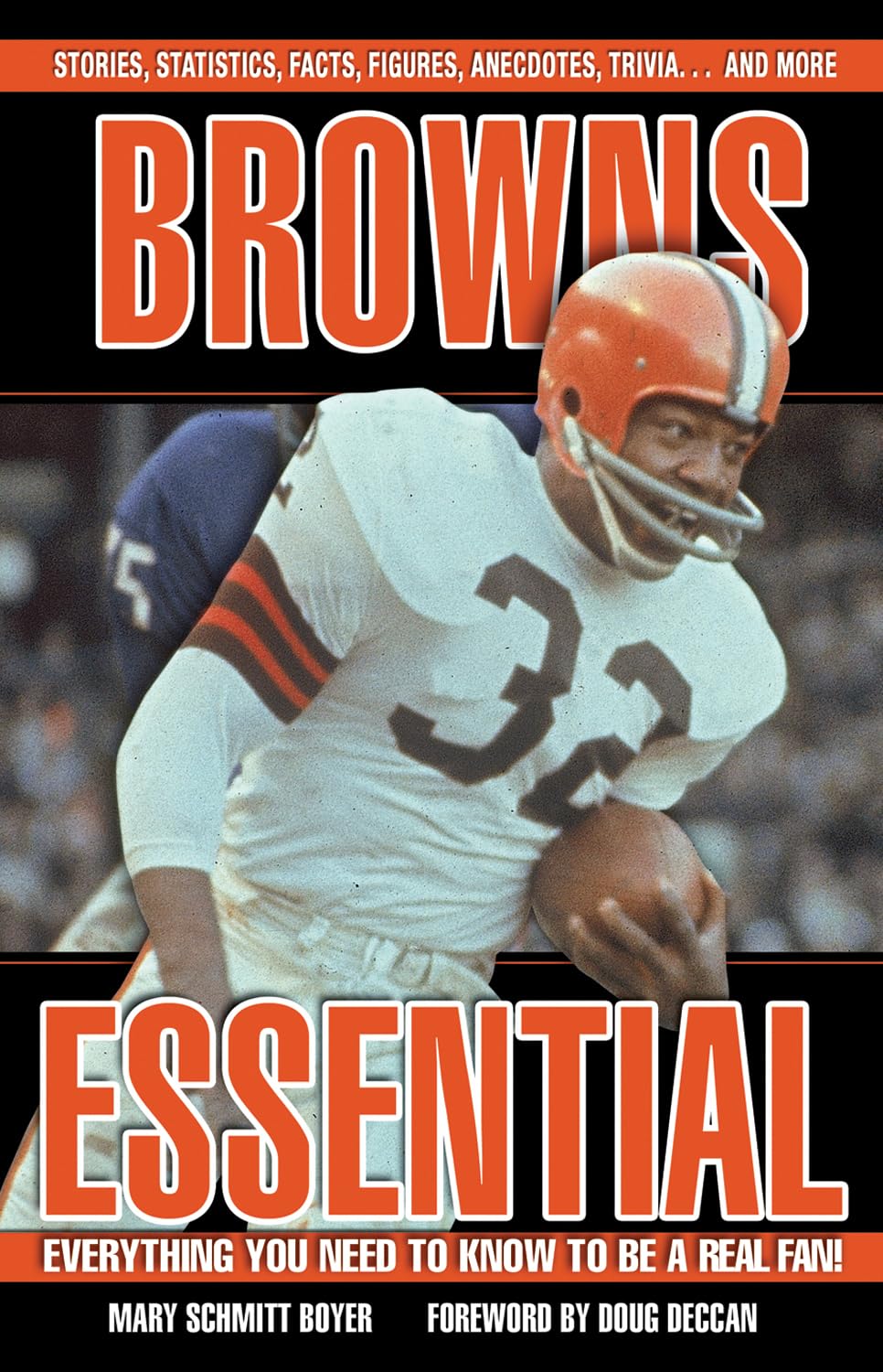 Browns Essential: Everything You Need to Know to Be a Real Fan!,Used