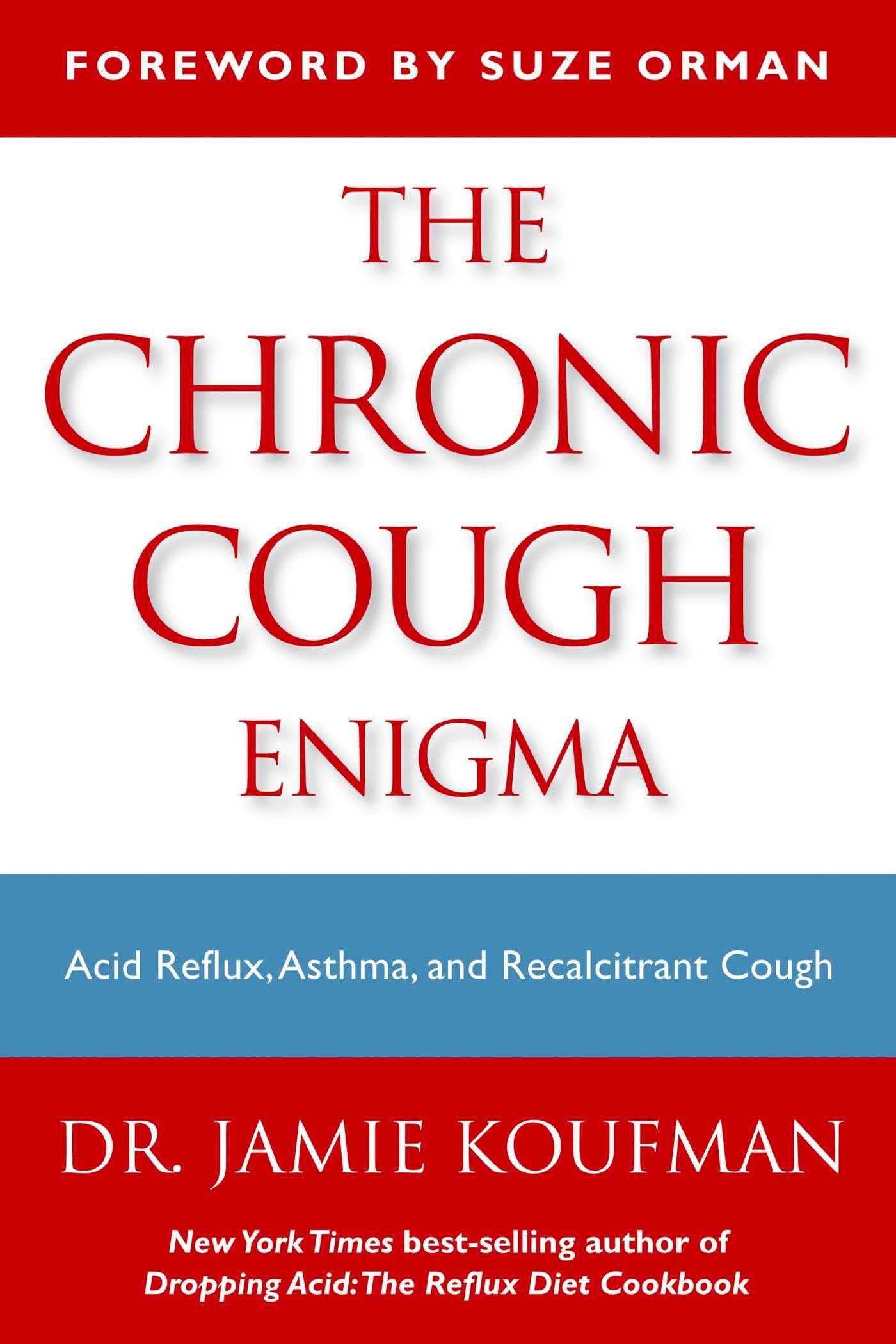 The Chronic Cough Enigma: How to recognize neurogenic and reflux related cough,Used