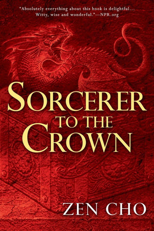 Sorcerer to the Crown (A Sorcerer to the Crown Novel),Used