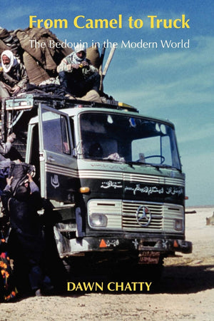 From Camel To Truck: The Bedouin In The Modern World,Used