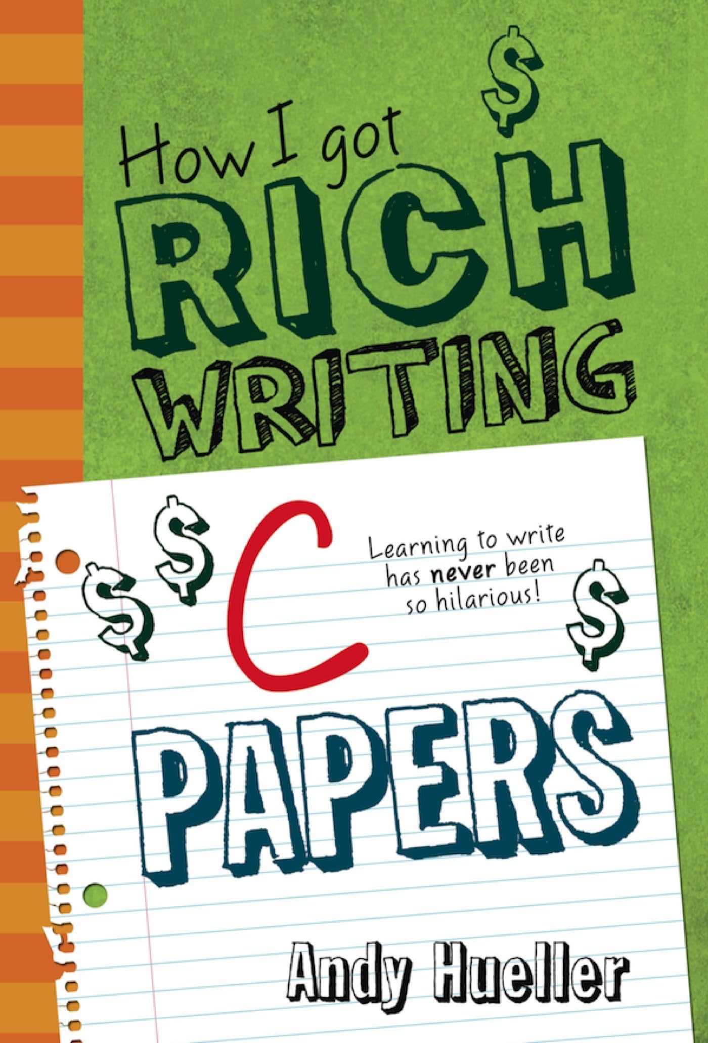 How I Got Rich Writing 'C' Papers,Used