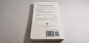Knowing the Ropes: Selecting, Rigging and Handling Lines Aboard,Used