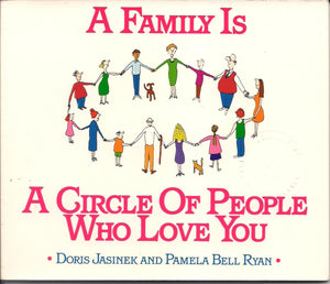 A Family Is a Circle of People Who Love You,Used