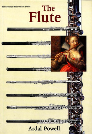 The Flute (Yale Musical Instrument Series),Used