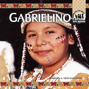 Gabrielino (Native Americans),Used