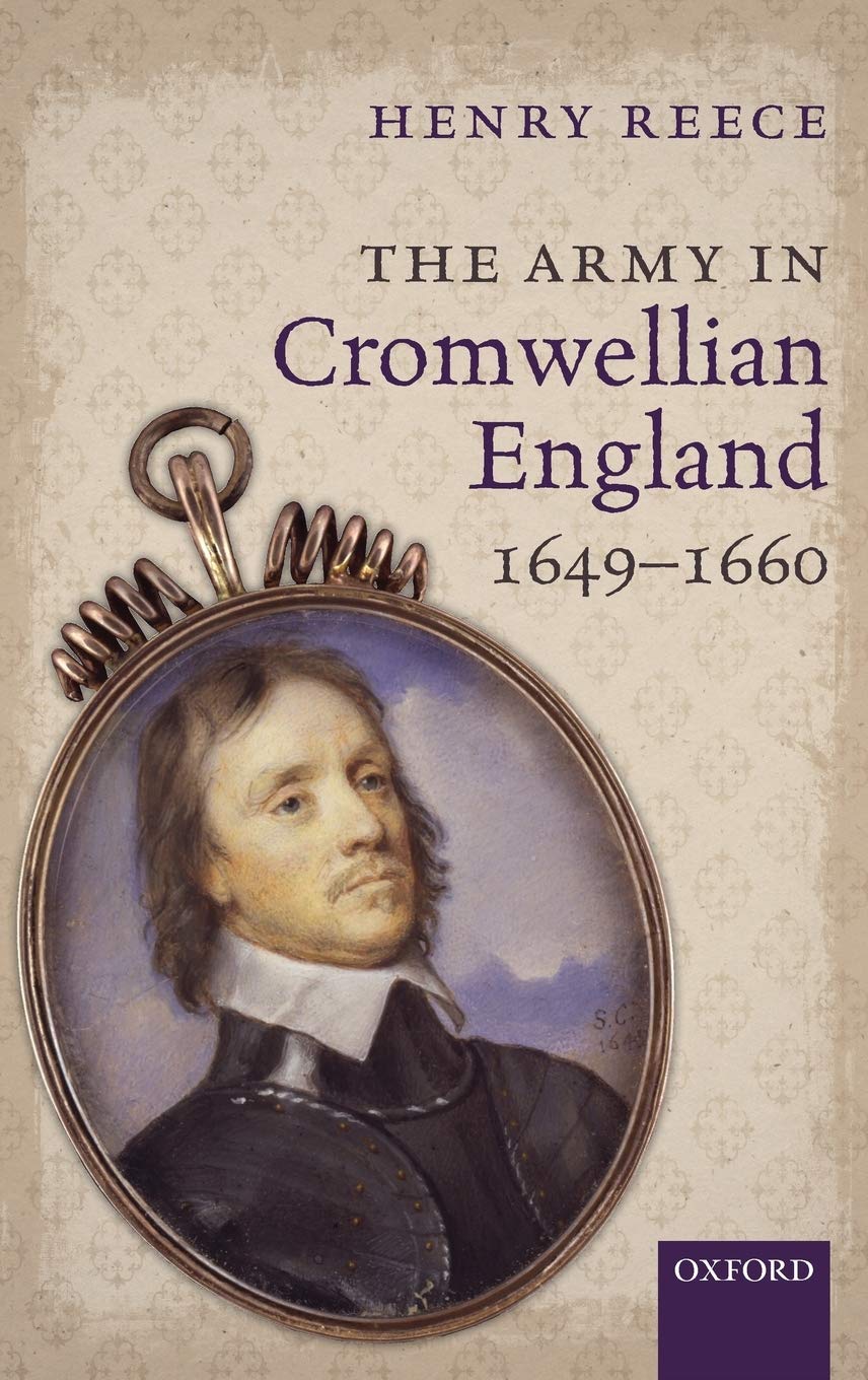 The Army in Cromwellian England, 16491660,Used