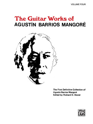Guitar Works of Agustn Barrios Mangor, Vol 4,Used