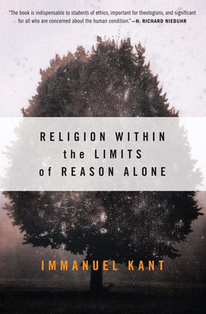 Religion within the Limits of Reason Alone,Used