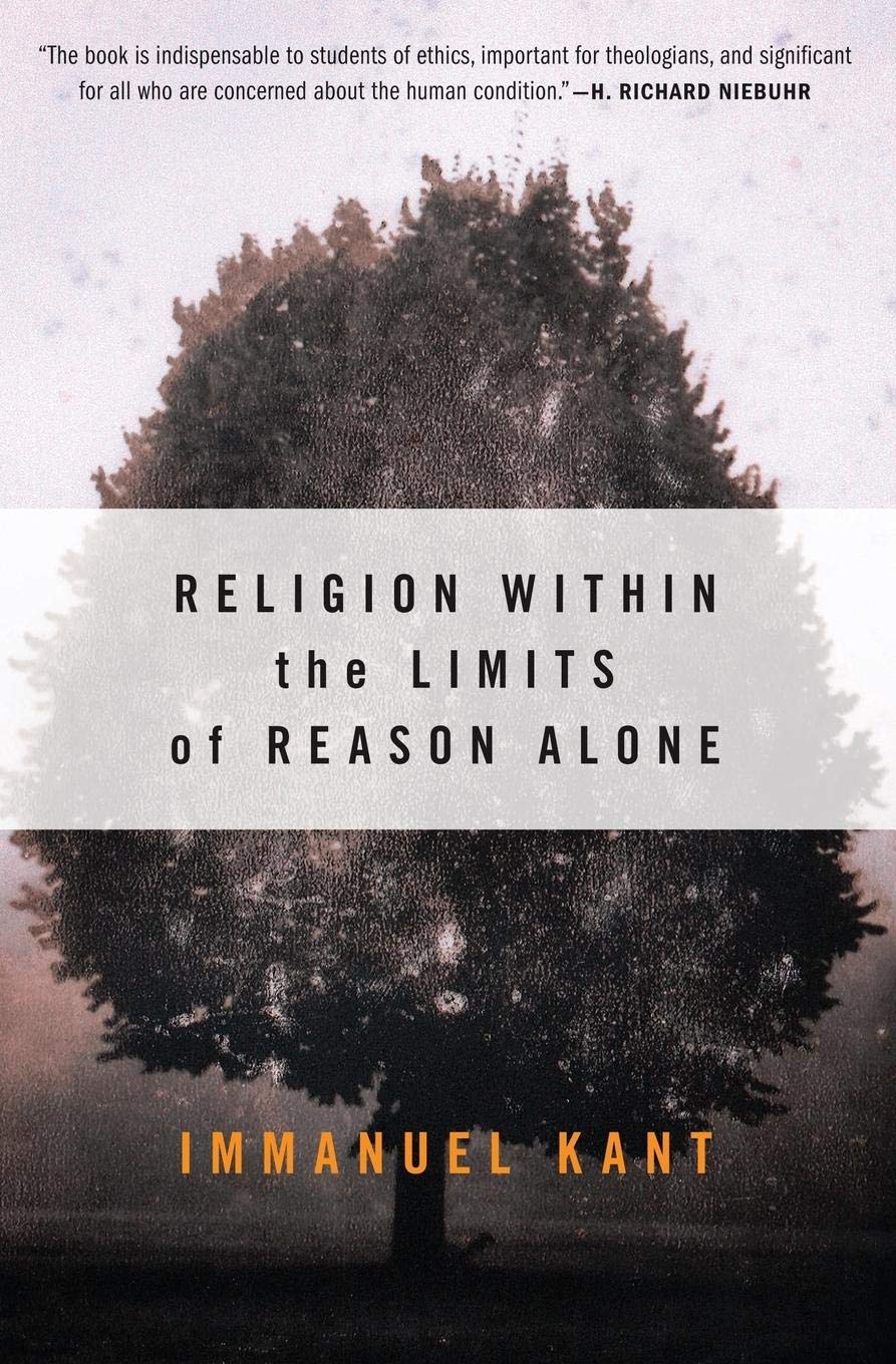 Religion within the Limits of Reason Alone,Used