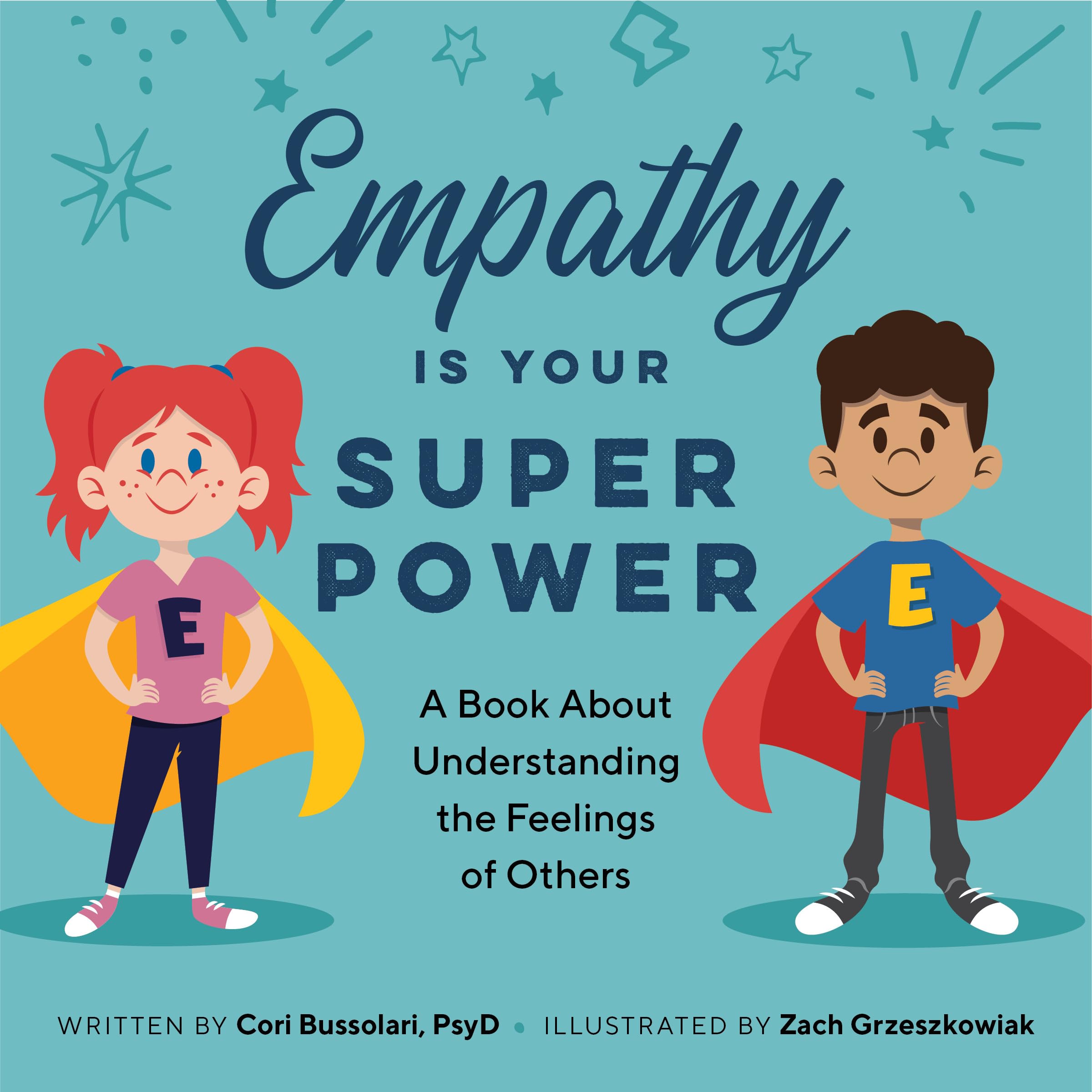 Empathy Is Your Superpower: A Book About Understanding the Feelings of Others,Used