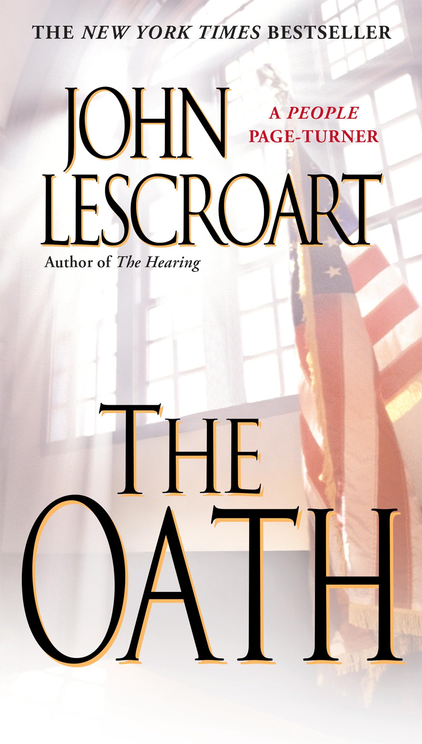 The Oath (Dismas Hardy, Book 8),Used
