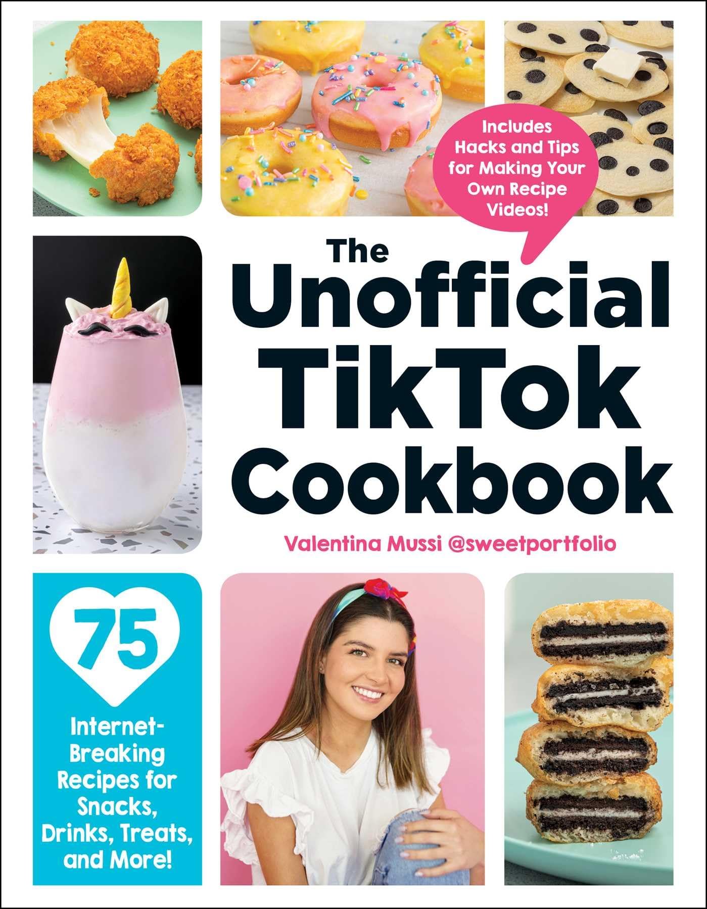 The Unofficial TikTok Cookbook: 75 InternetBreaking Recipes for Snacks, Drinks, Treats, and More! (Unofficial Cookbook Gift Ser,Used