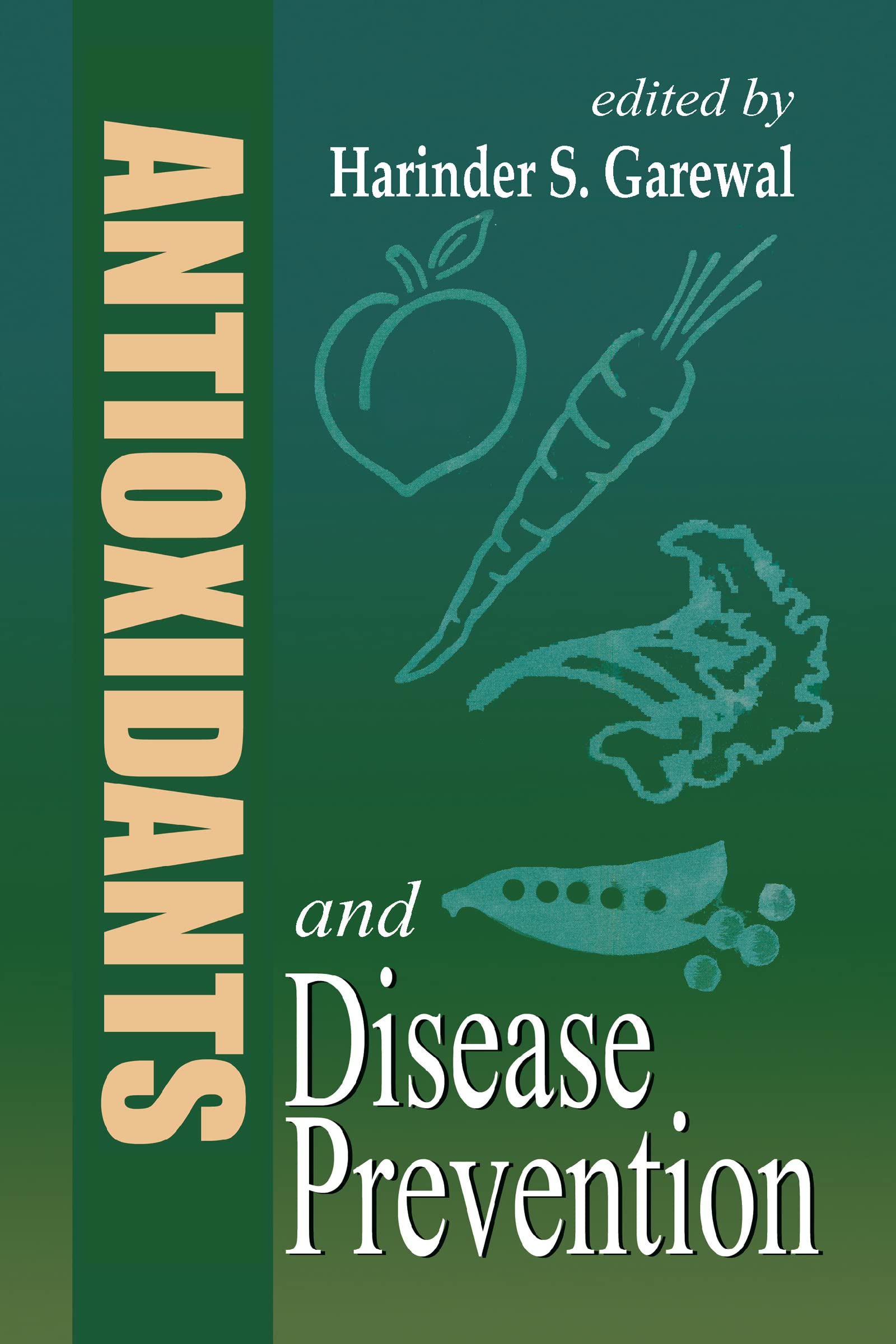 Antioxidants and Disease Prevention (Modern Nutrition),Used