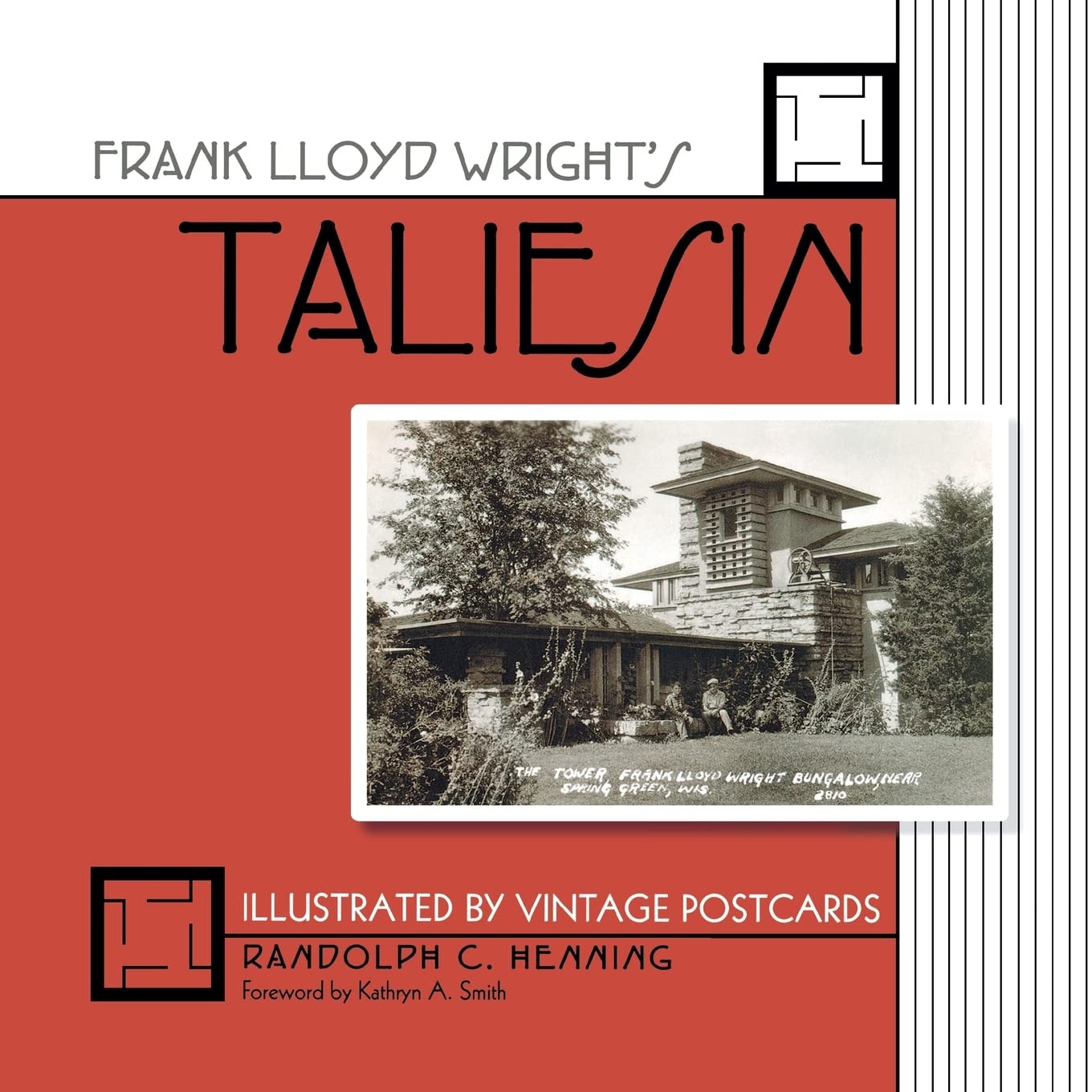 Frank Lloyd Wrights Taliesin: Illustrated by Vintage Postcards,Used