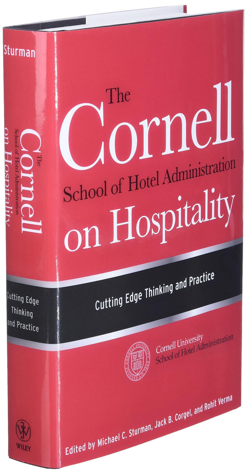 The Cornell School Of Hotel Administration On Hospitality: Cutting Edge Thinking And Practice,Used