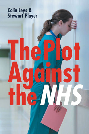 The Plot Against the NHS,Used