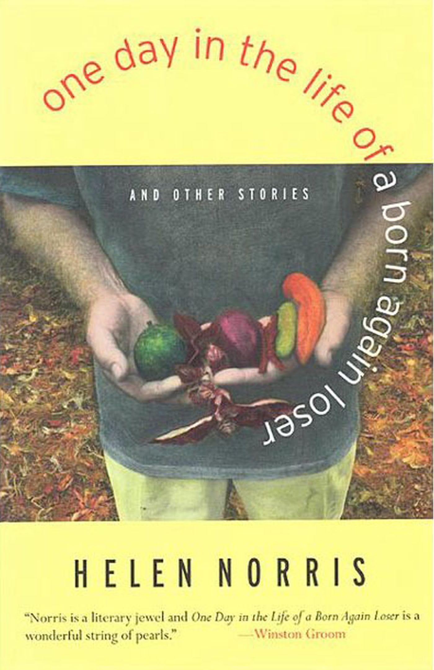 One Day in the Life of a Born Again Loser and Other Stories (Deep South Books),Used