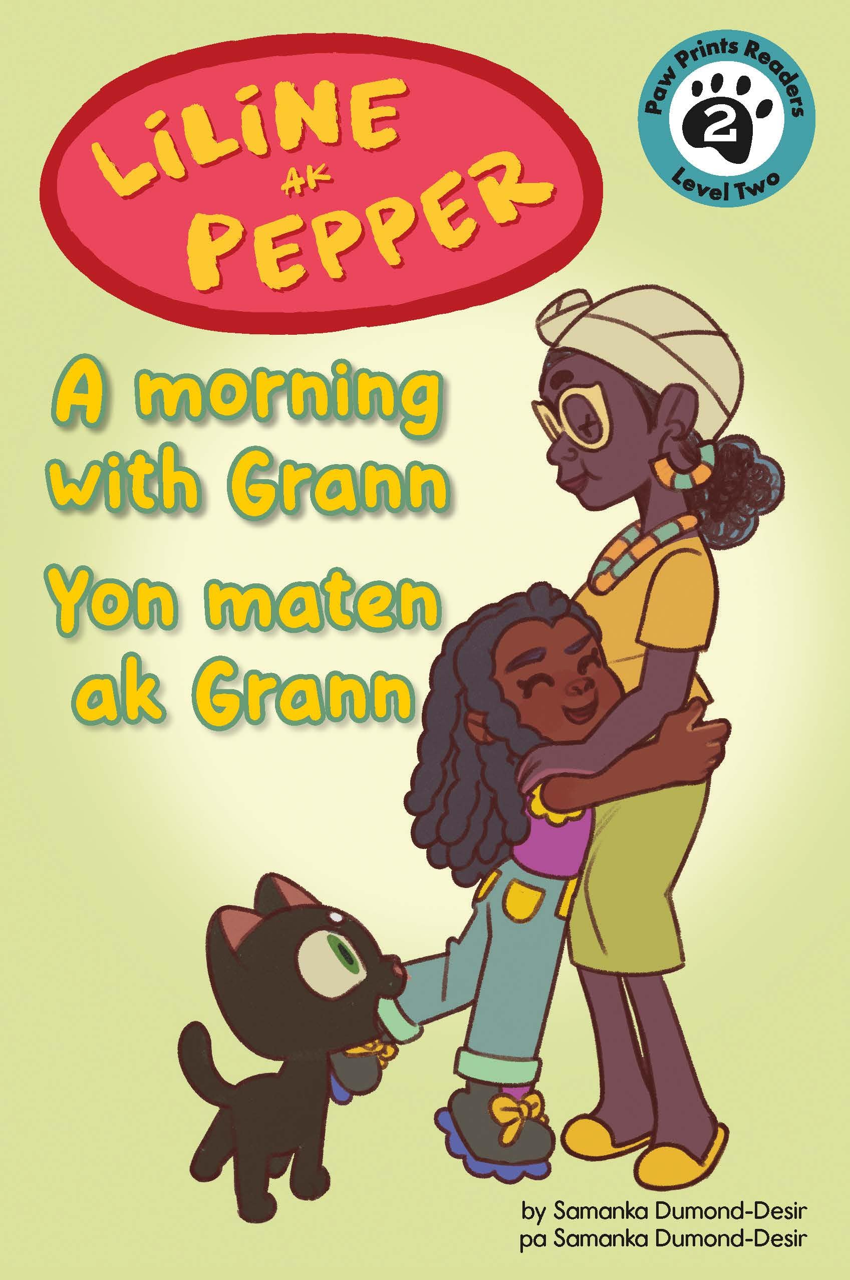 Liline Ak Pepper: Yon Maten Ak Grann (Haitian Edition),Used