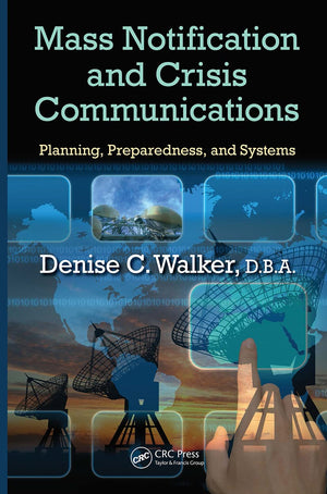 Mass Notification and Crisis Communications: Planning, Preparedness, and Systems,Used