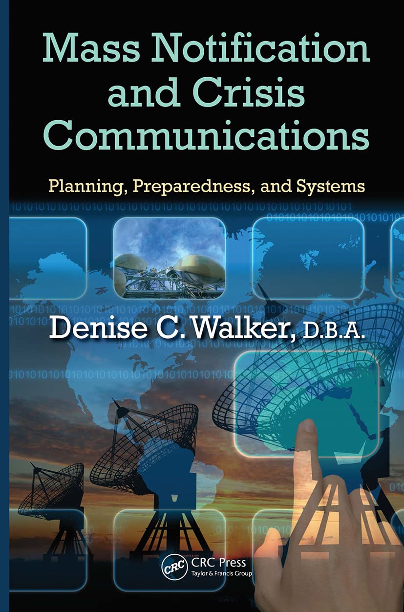 Mass Notification and Crisis Communications: Planning, Preparedness, and Systems,Used