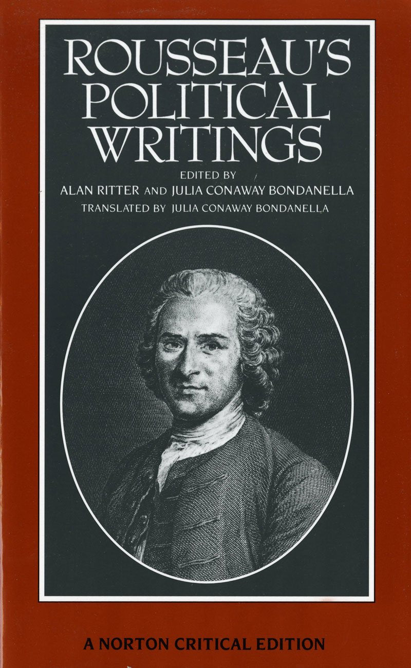Rousseau's Political Writings: Discourse on Inequality, Discourse on Political Economy, On Social Contract: A Norton Critical Ed,Used