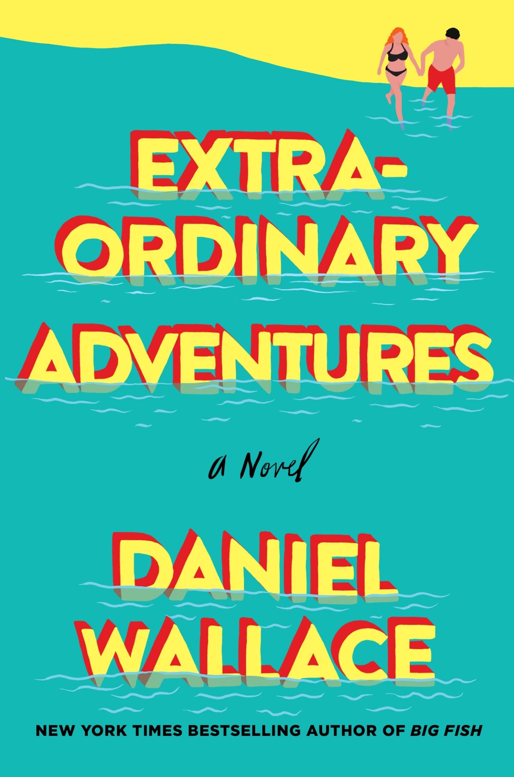 Extraordinary Adventures: A Novel,Used