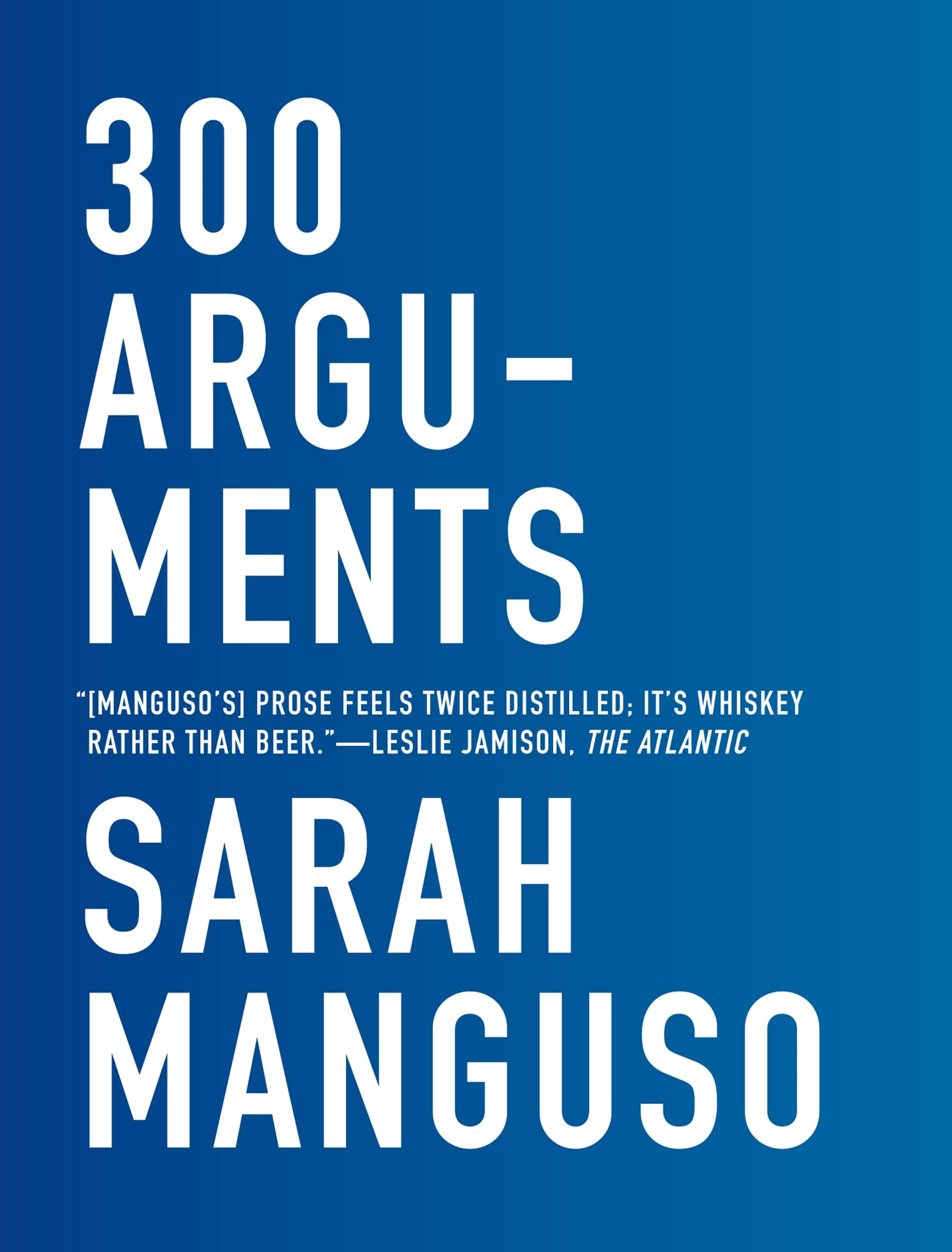 300 Arguments: Essays,Used