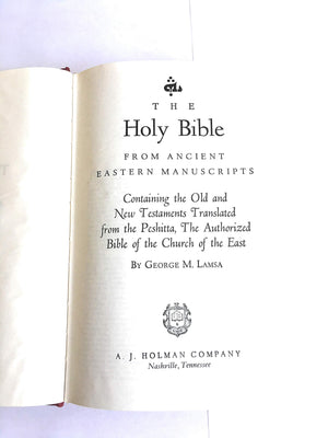 The Holy Bible: From Ancient Eastern Manuscripts (Containing the Old and New Testaments Translated from the Peshitta, The Author,Used