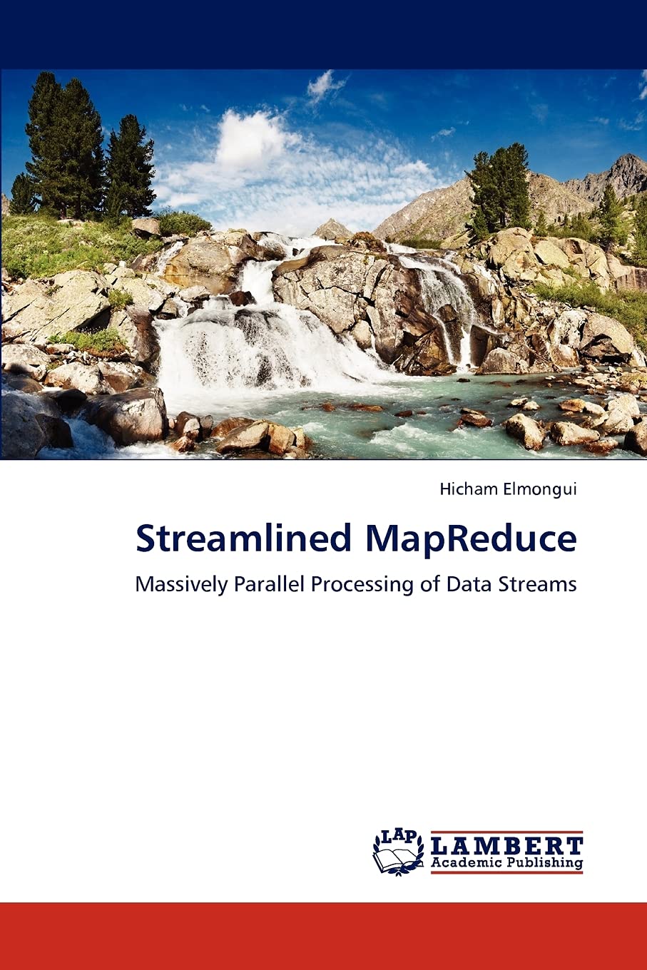Streamlined MapReduce,Used