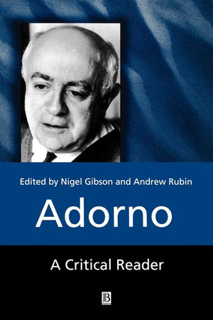 Adorno: A Critical Reader,Used