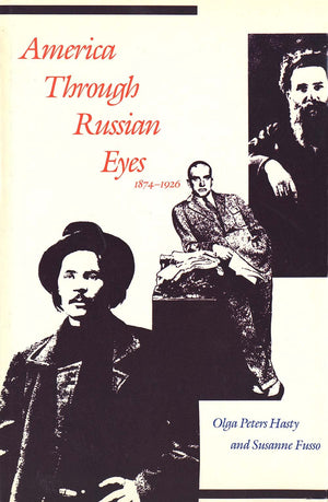 America through Russian Eyes, 18741926,Used