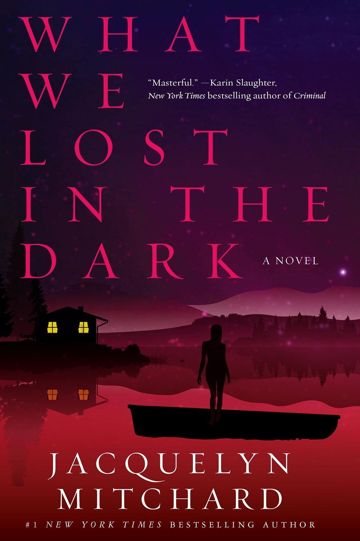 What We Lost in the Dark (What We Saw at Night),Used