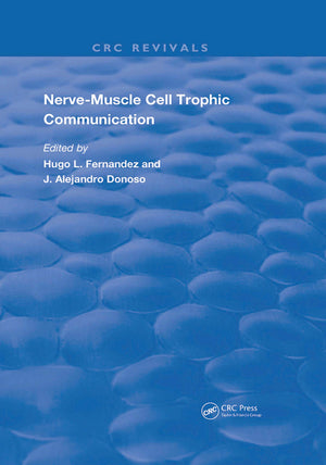 NerveMuscle Cell Trophic Communication (Routledge Revivals),Used