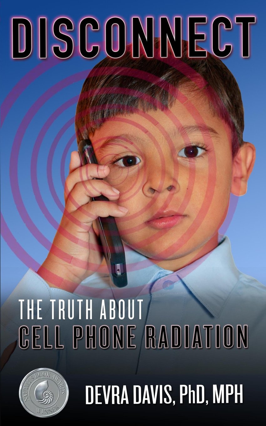 Disconnect: The Truth About Cell Phone Radiation,Used