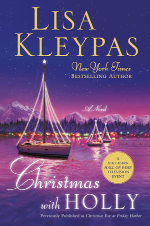 Christmas with Holly: A Novel (Friday Harbor, 1),Used