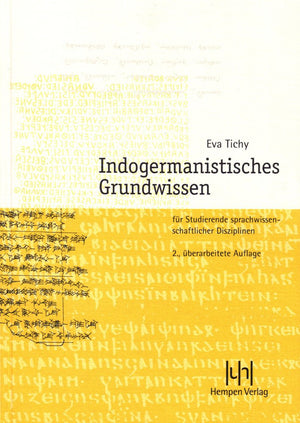 Indogermanistisches Grundwissen: Fur Studierende Sprachwissenschaftlicher Disziplinen (German Edition),Used