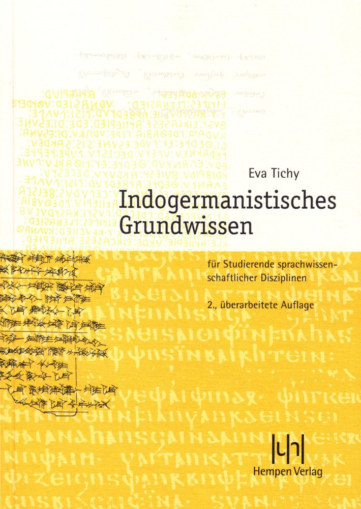 Indogermanistisches Grundwissen: Fur Studierende Sprachwissenschaftlicher Disziplinen (German Edition),Used