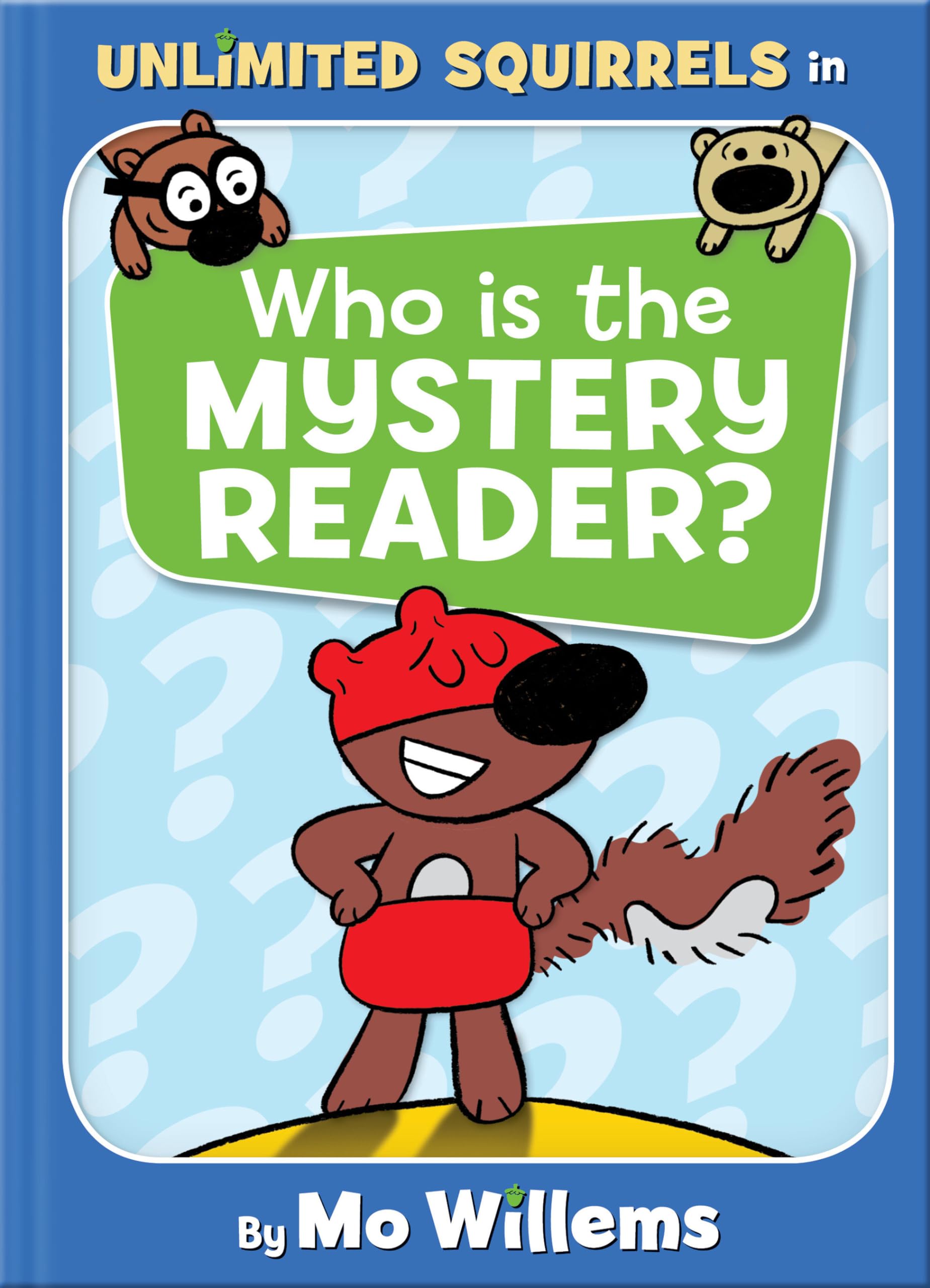 Who Is the Mystery Reader?An Unlimited Squirrels Book,Used
