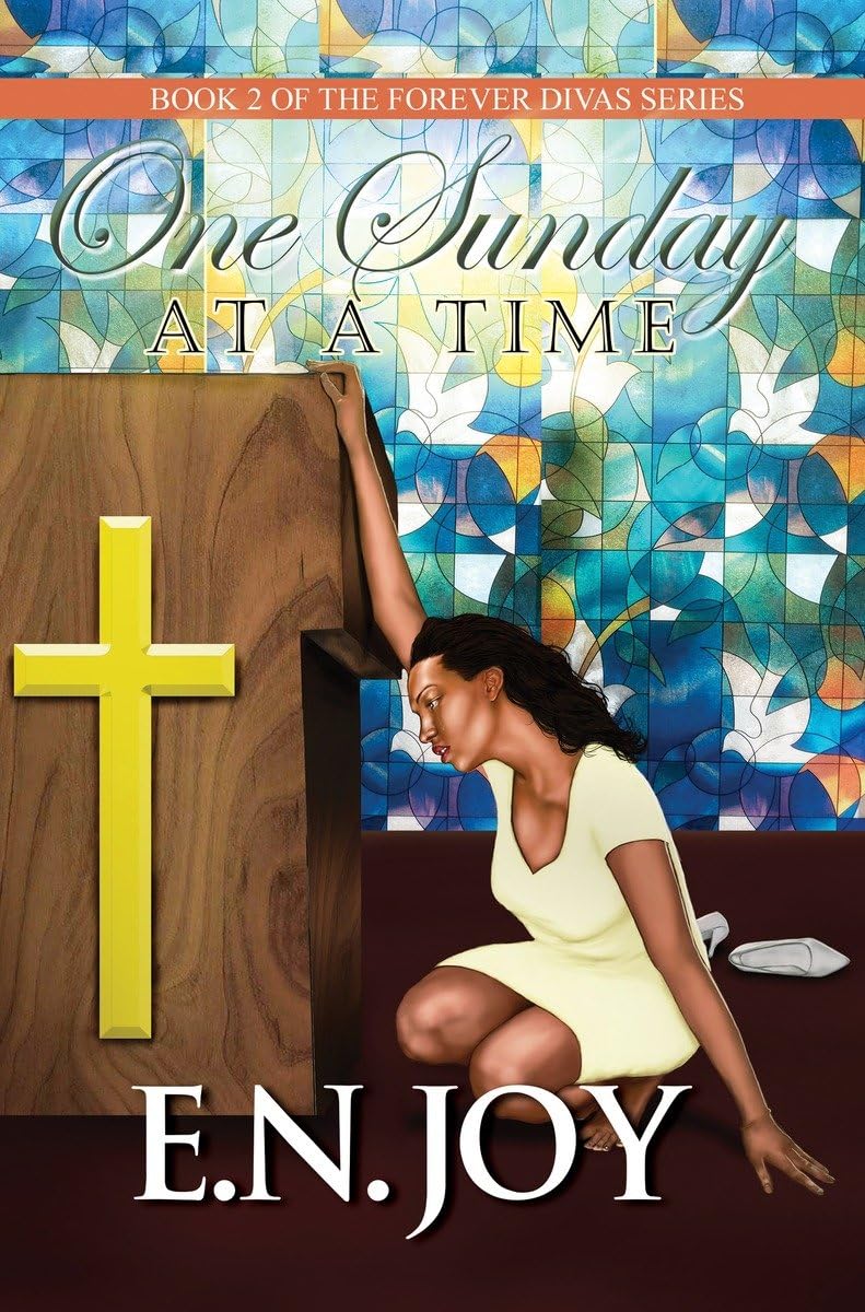 One Sunday At A Time: Book 2 of Forever Divas Series,Used