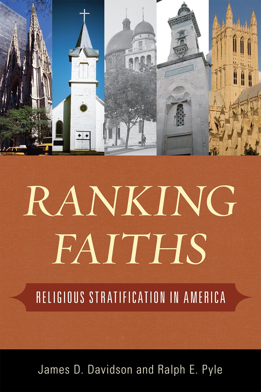 Ranking Faiths: Religious Stratification in America,New