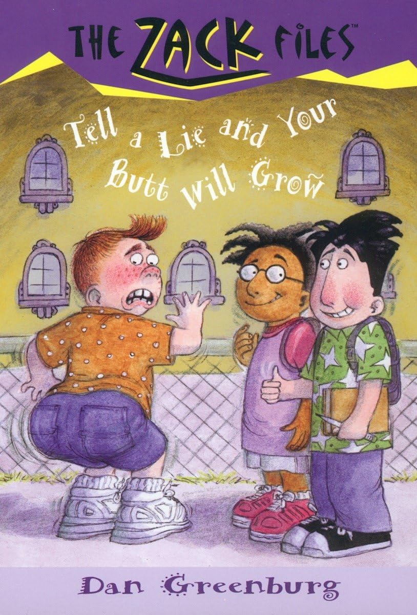 Zack Files 28: Tell a Lie and Your Butt Will Grow (The Zack Files),Used