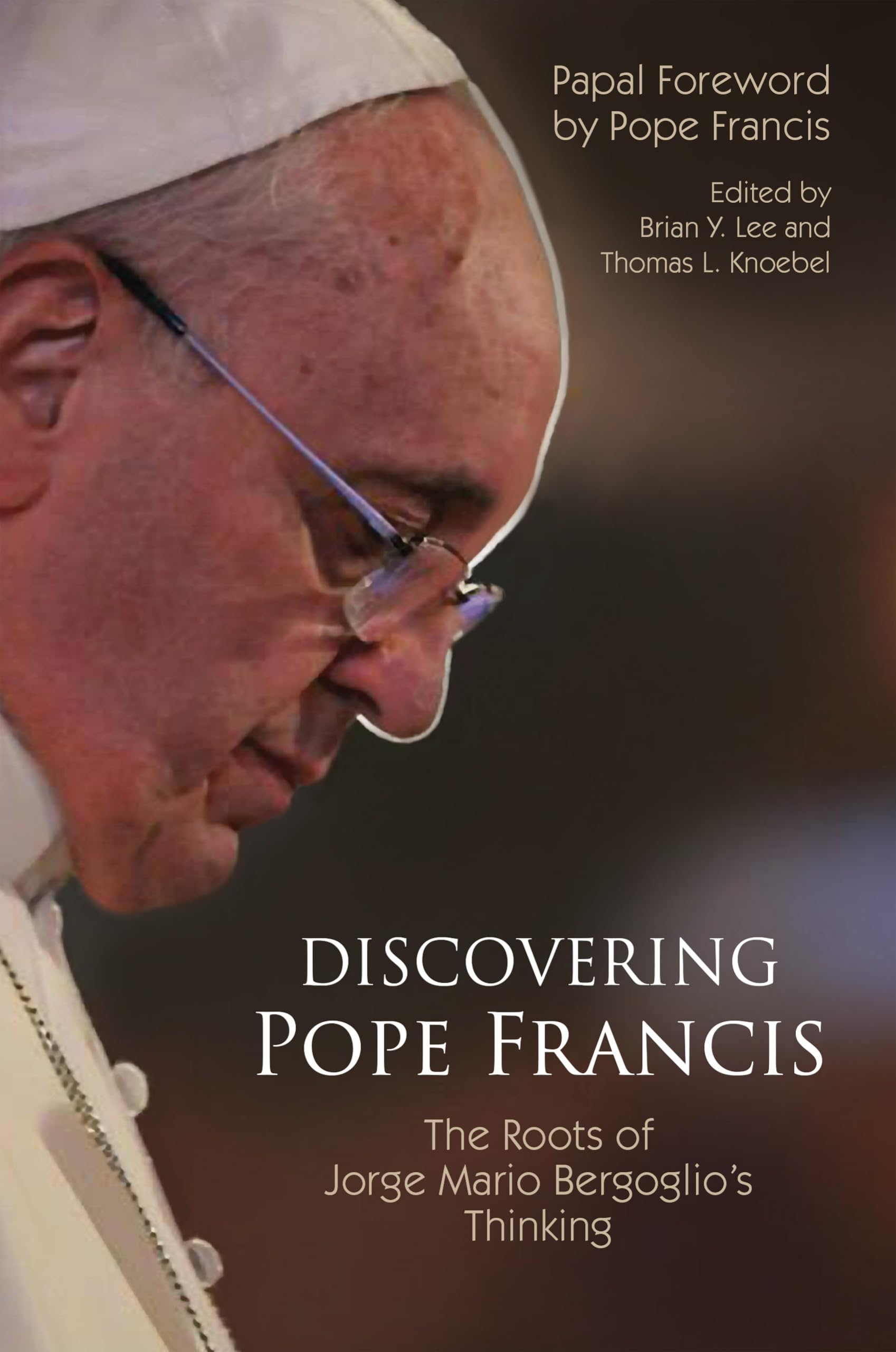 Discovering Pope Francis: The Roots Of Jorge Mario Bergoglios Thinking,Used